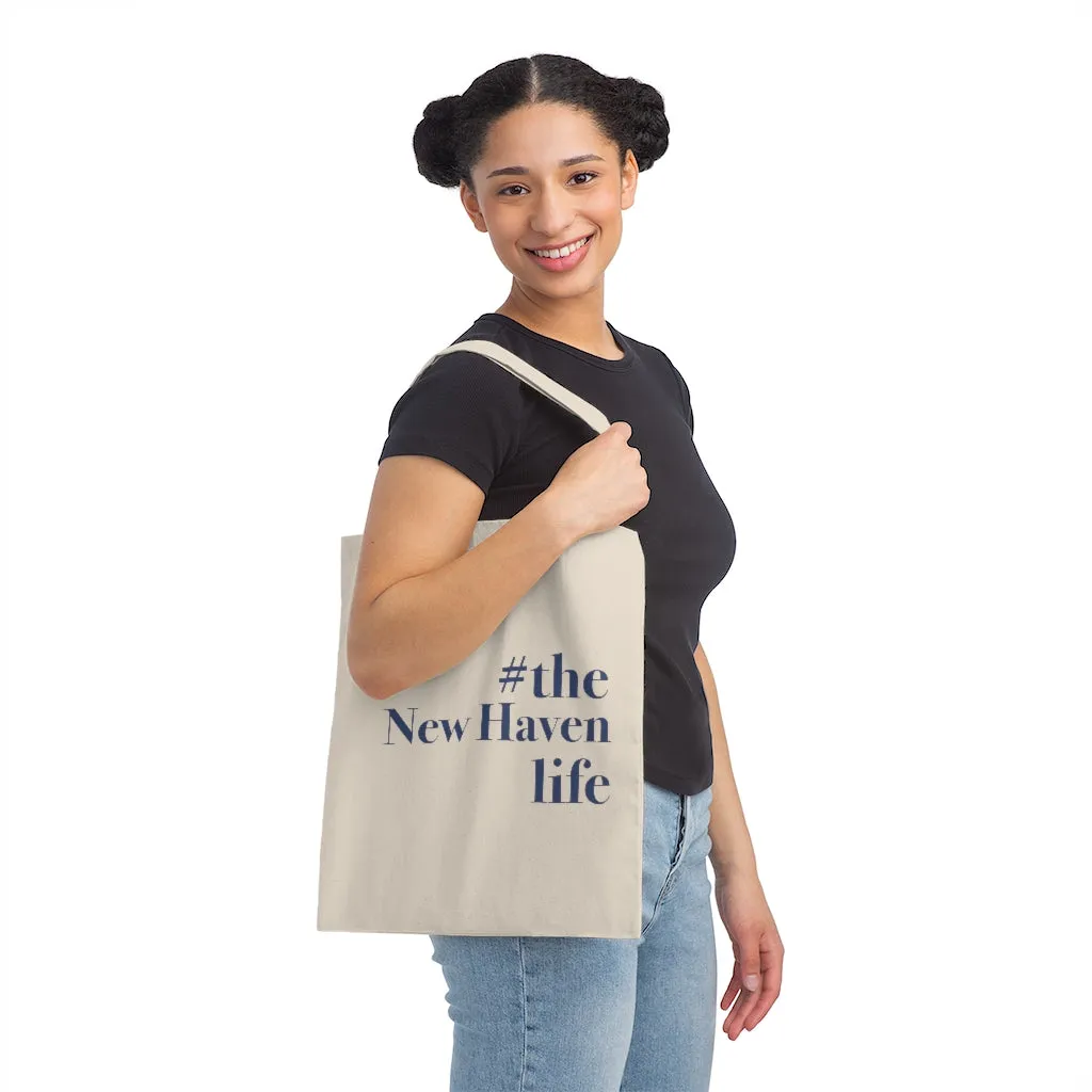 #thenewhavenlife Canvas Tote Bag